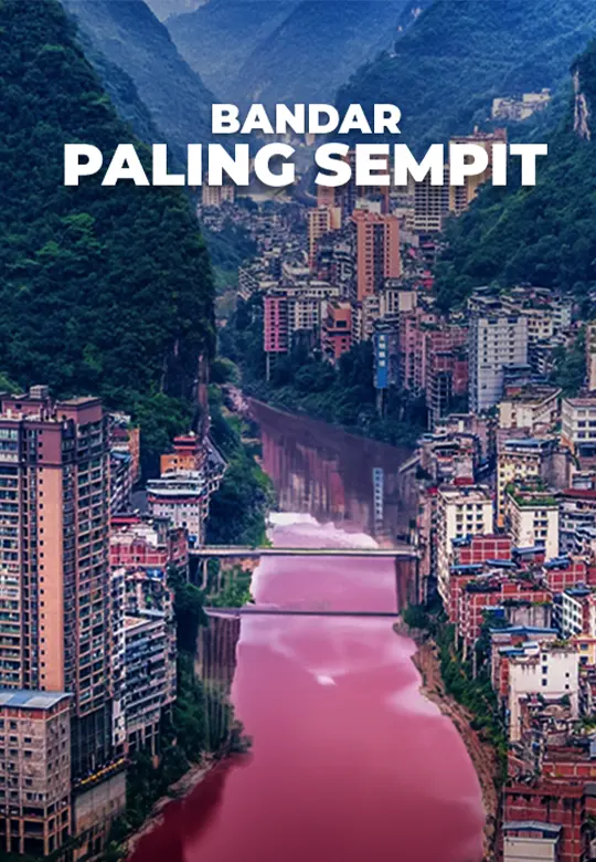 Yanjin - Bandar Paling Sempit Di Dunia